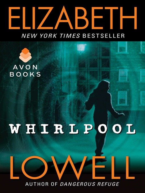 Title details for Whirlpool by Elizabeth Lowell - Wait list